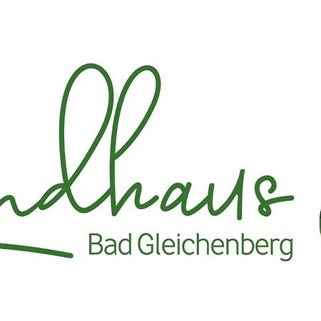 Landhaus באד גלייכנברג מראה חיצוני תמונה